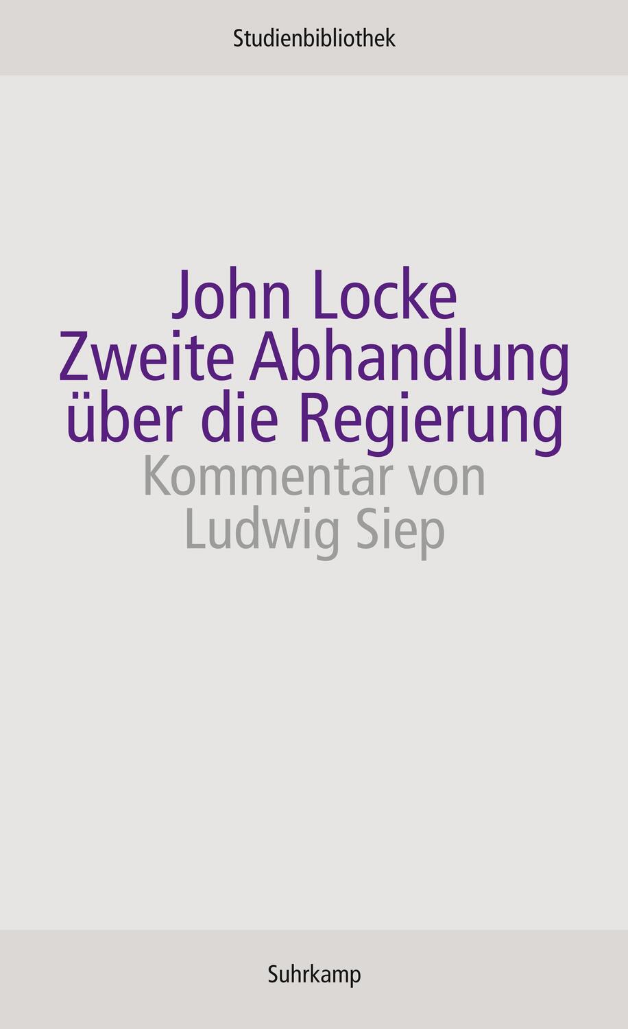 Cover: 9783518270073 | Zweite Abhandlung über die Regierung | John Locke | Taschenbuch | 2008