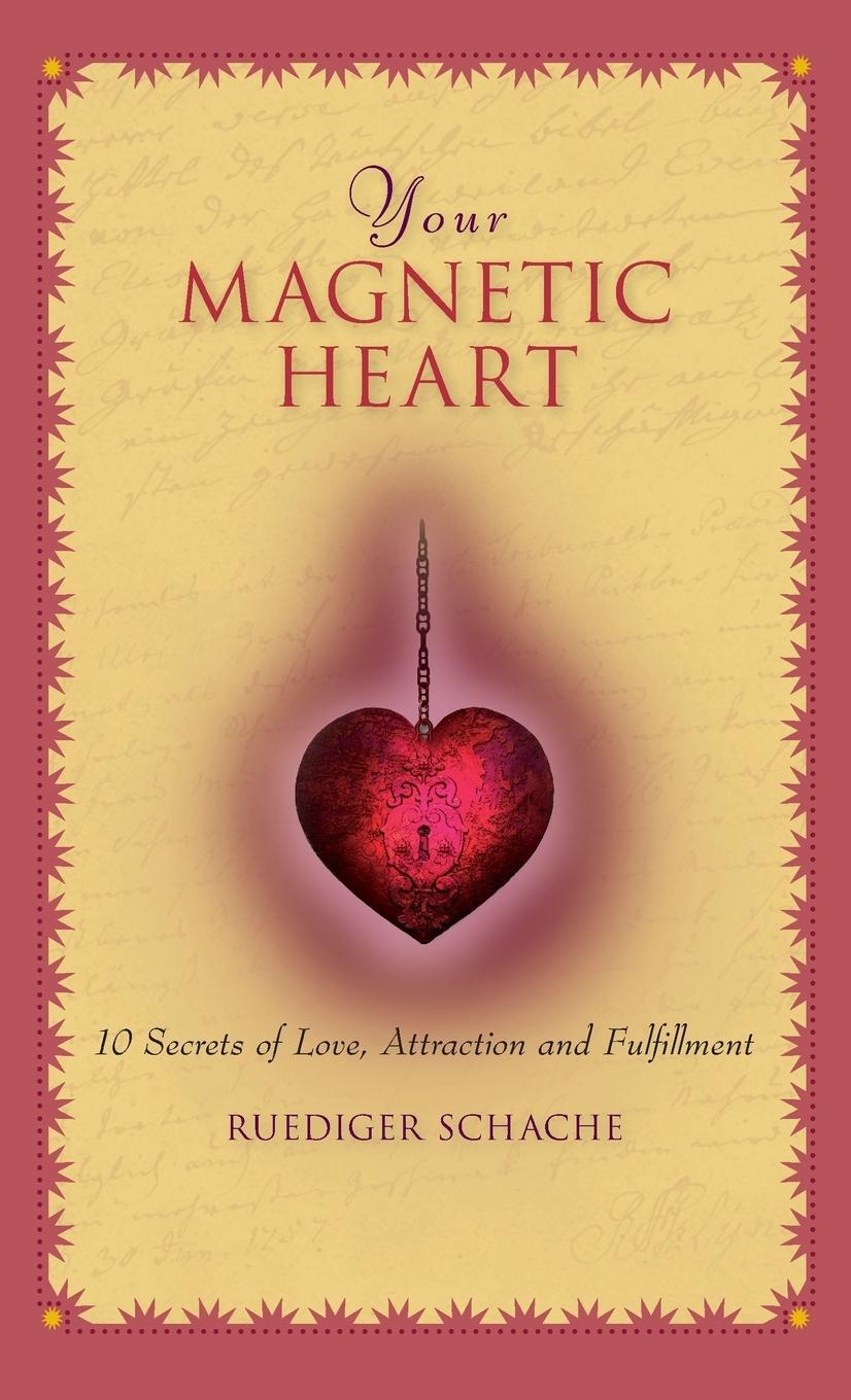 Cover: 9780897936378 | Your Magnetic Heart | 10 Secrets of Love, Attraction and Fulfillment