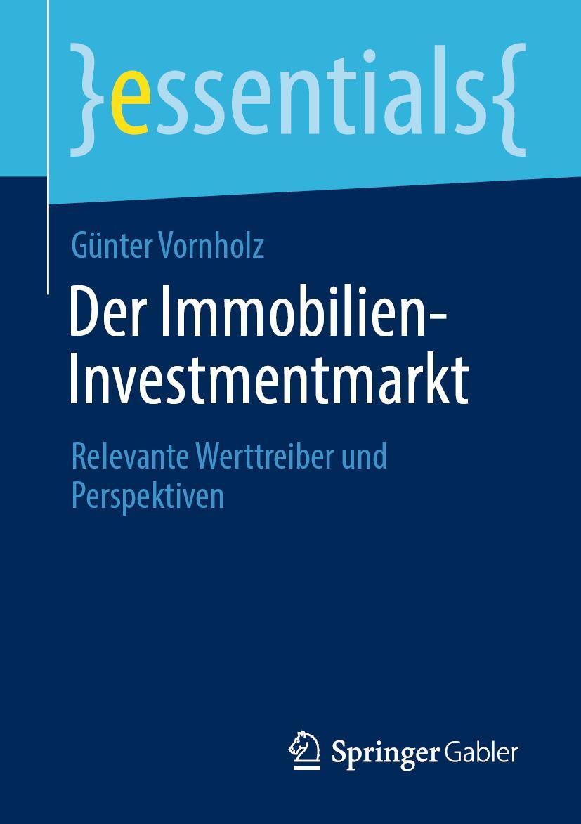 Cover: 9783658365530 | Der Immobilien-Investmentmarkt | Günter Vornholz | Taschenbuch | ix