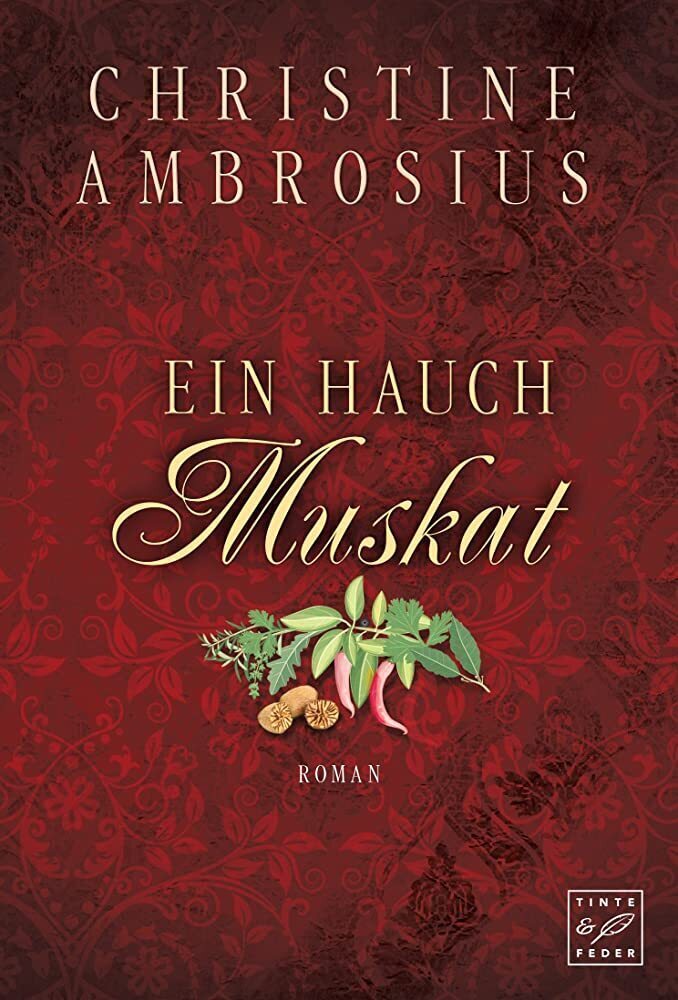 Cover: 9781477826454 | Ein Hauch Muskat | Christine Ambrosius | Taschenbuch | Deutsch