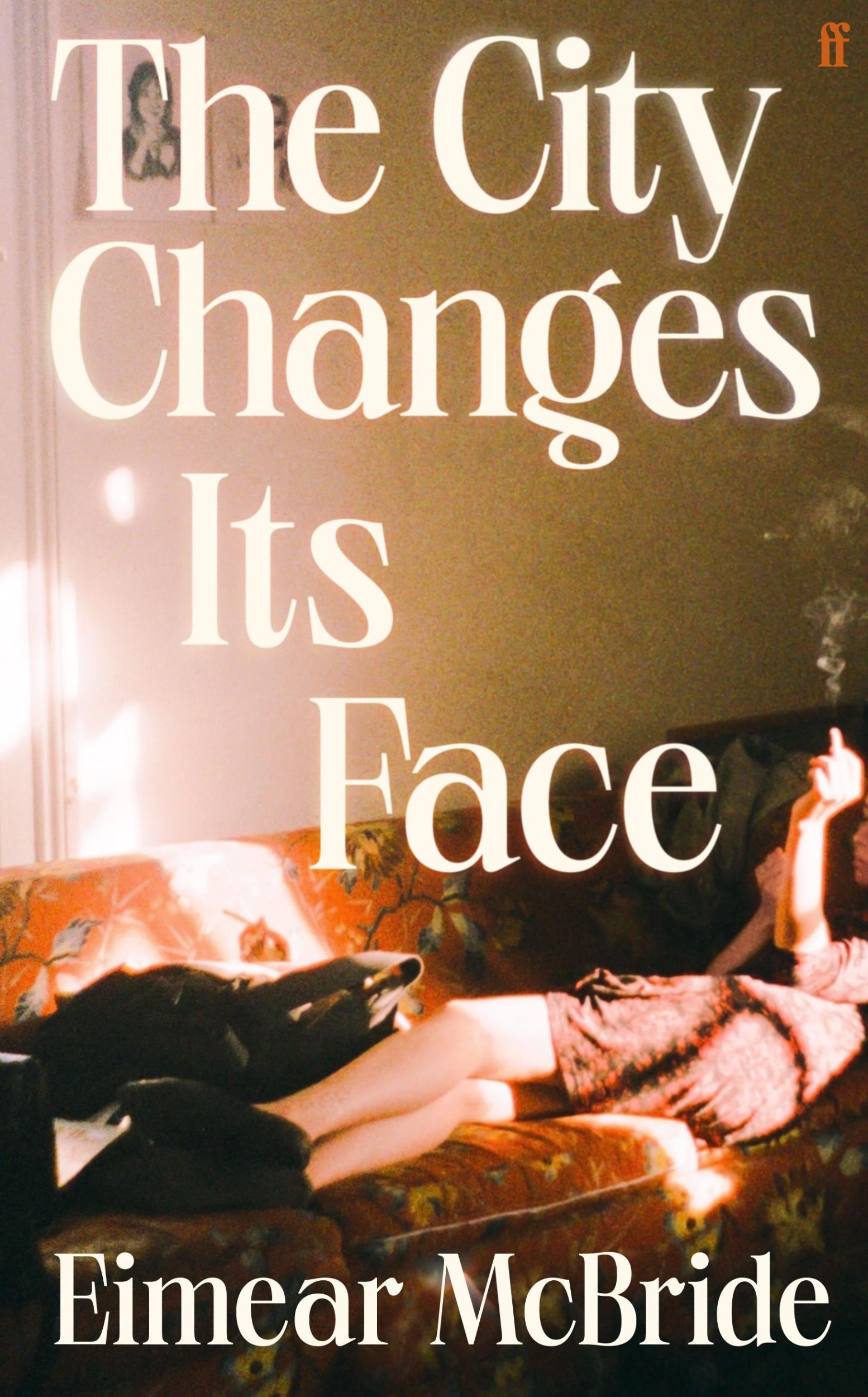 Cover: 9780571384228 | The City Changes Its Face | Eimear McBride | Taschenbuch | Paperback