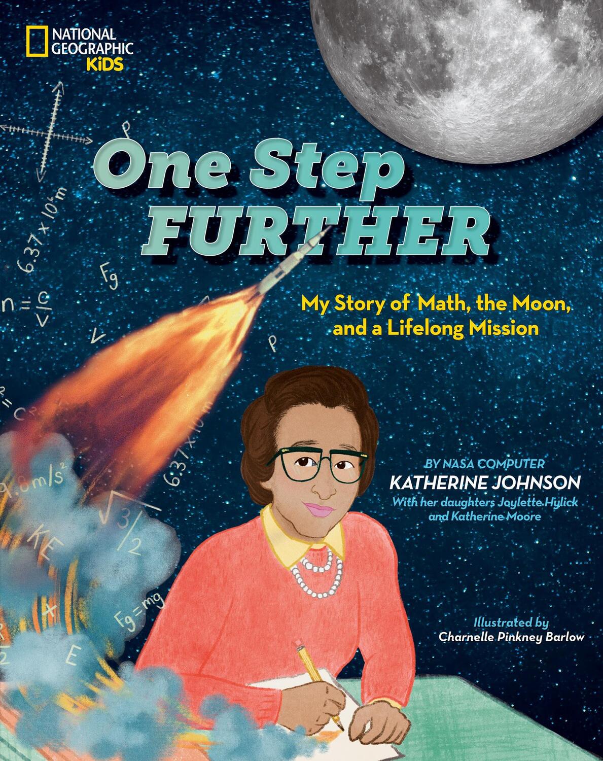 Cover: 9781426371936 | One Step Further | My Story of Math, the Moon, and a Lifelong Mission