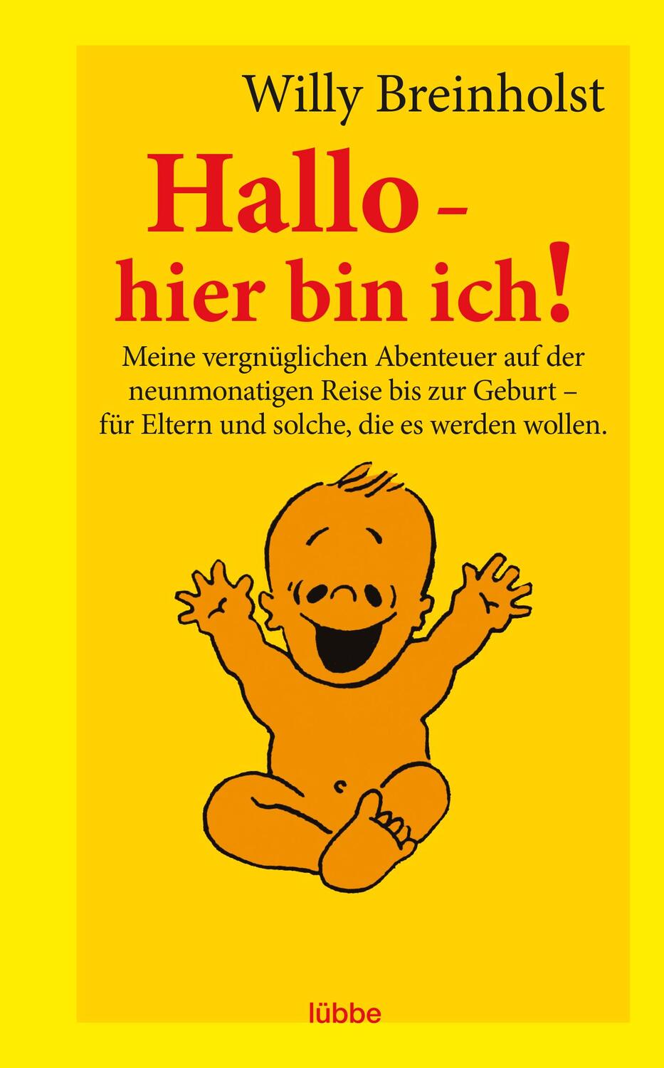 Cover: 9783404611829 | Hallo - hier bin ich! | Willy Breinholst | Buch | 120 S. | Deutsch