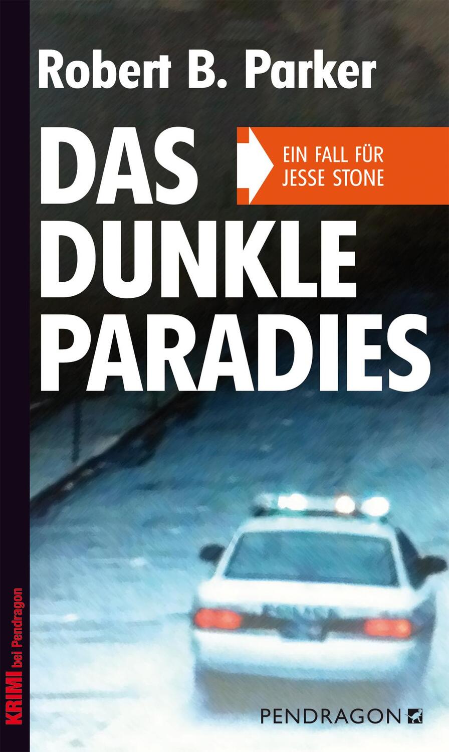 Cover: 9783865323552 | Das dunkle Paradies | Ein Fall für Jesse Stone | Robert B. Parker