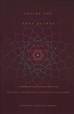 Cover: 9780932040572 | Inside the Yoga Sutras | Jaganath Carrera | Taschenbuch | Englisch