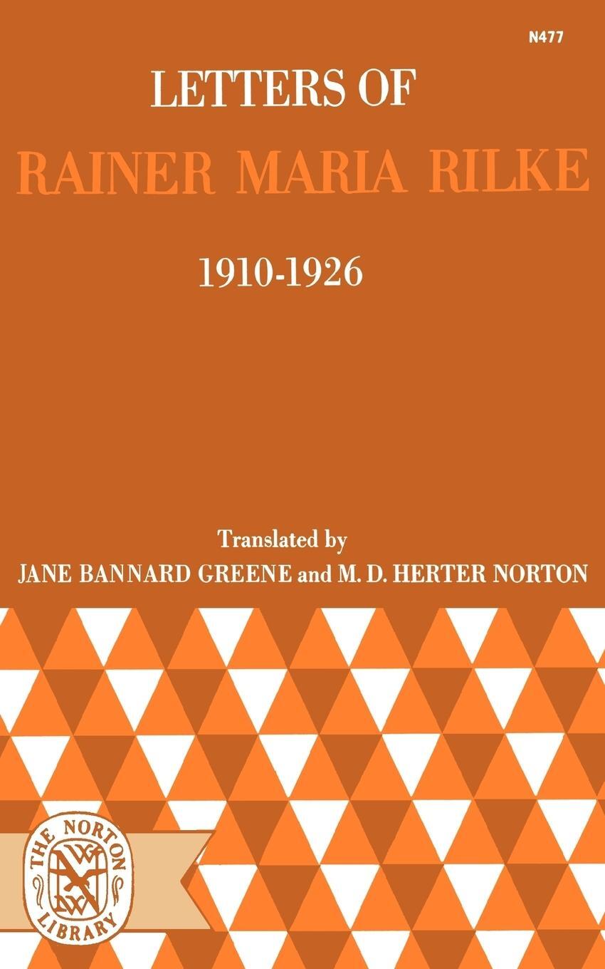 Cover: 9780393004779 | Letters of Rainer Maria Rilke, 1910-1926 | Rainer Maria Rilke | Buch