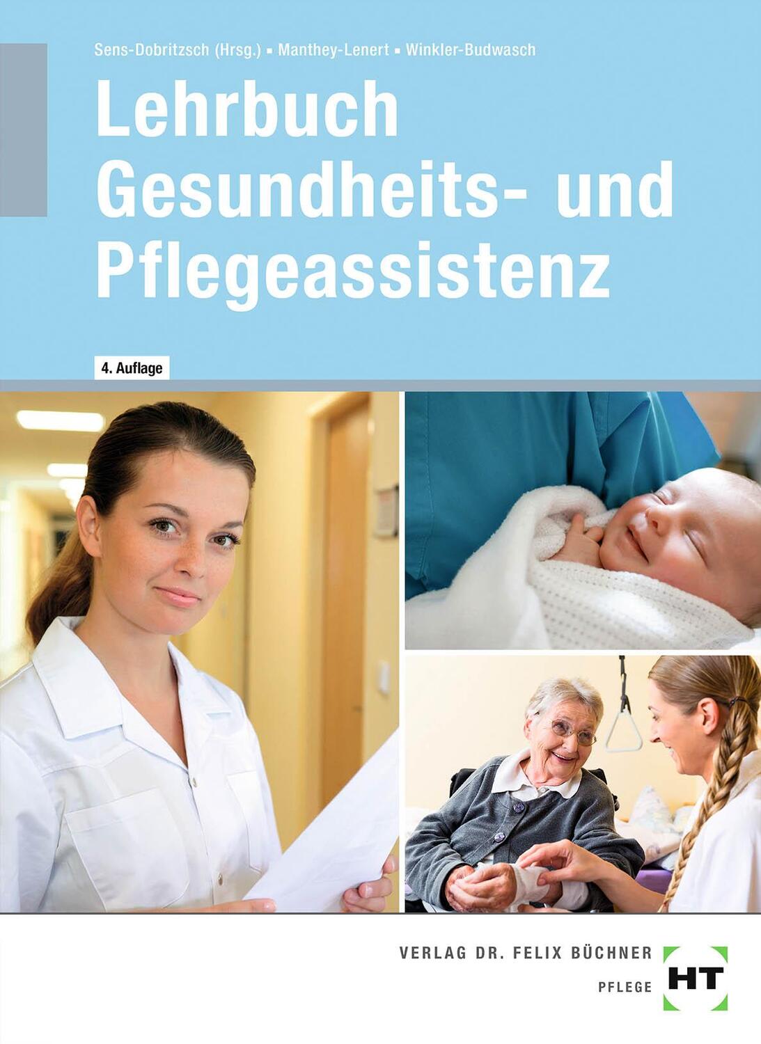 Cover: 9783582126986 | Lehrbuch Gesundheits- und Pflegeassistenz | Manthey-Lenert (u. a.)