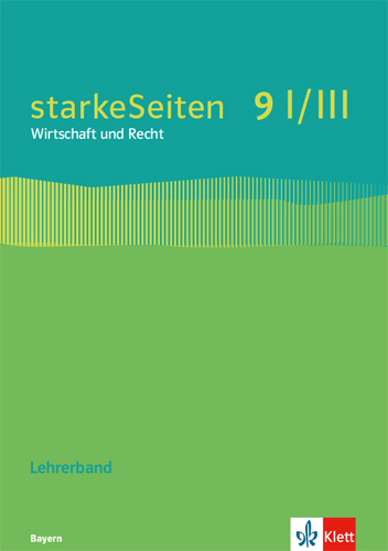 Cover: 9783120072935 | starkeSeiten Wirtschaft und Recht 9 I/III. Ausgabe Bayern Realschule