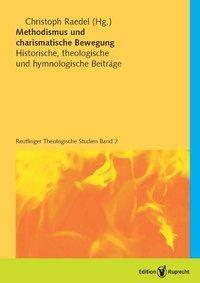 Cover: 9783767570900 | Methodismus und charismatische Bewegung | Taschenbuch | 262 S. | 2007