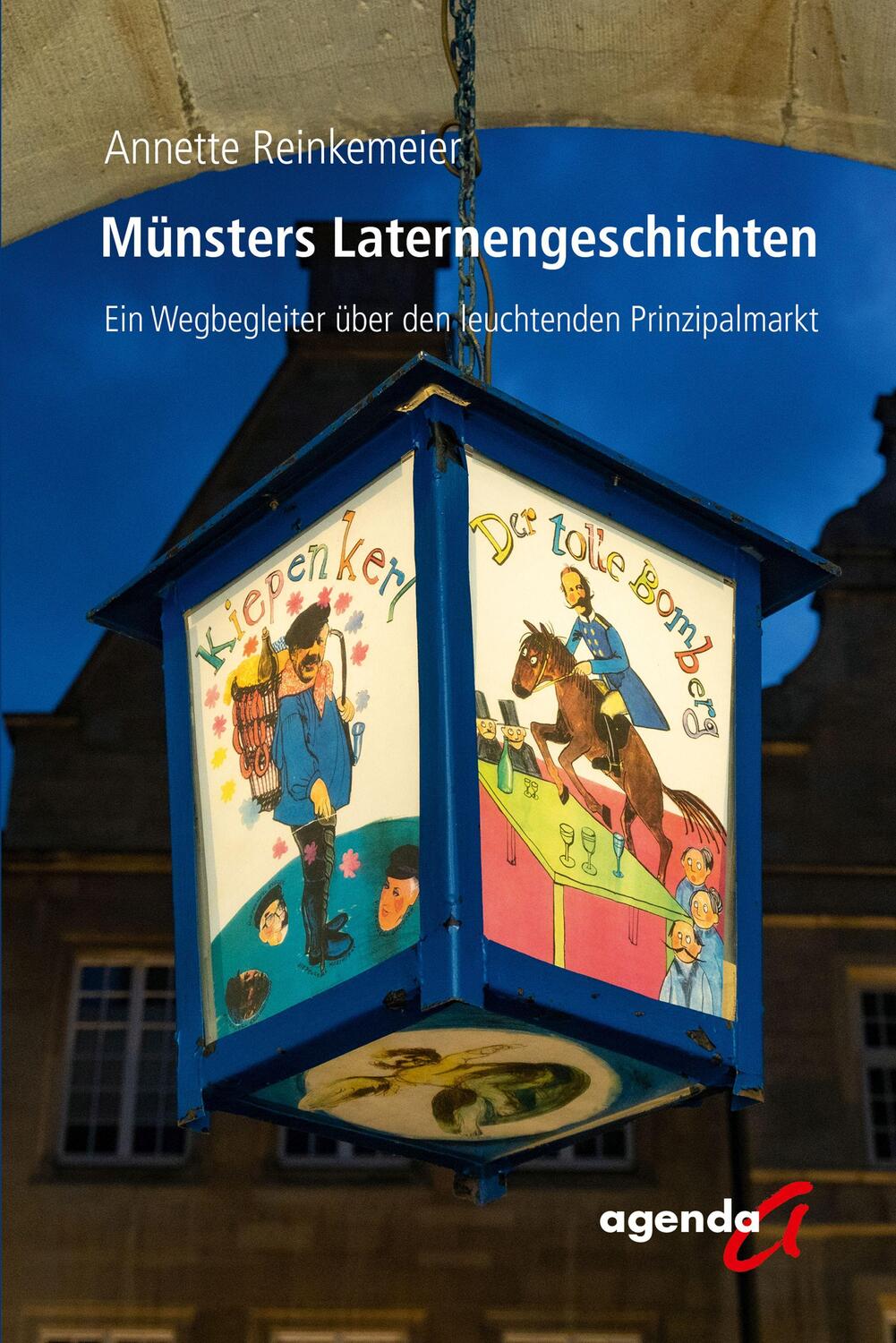 Cover: 9783896887597 | Münsters Laternengeschichten | Annette Reinkemeier | Taschenbuch