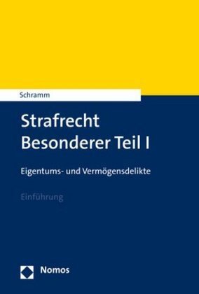 Cover: 9783848738243 | Strafrecht Besonderer Teil I | Edward Schramm | Taschenbuch | Deutsch