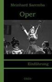 Cover: 9783939556190 | Oper | Einführung | Meinhard Saremba | Taschenbuch | Paperback | 2011