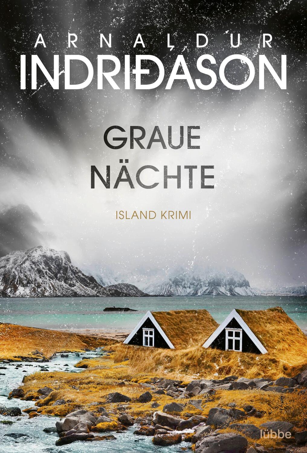 Cover: 9783404179688 | Graue Nächte | Island Krimi | Arnaldur Indridason | Taschenbuch | 2020