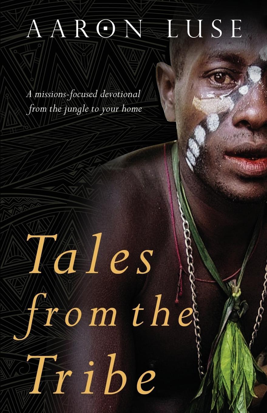 Cover: 9781640851009 | Tales from the Tribe | Aaron Luse | Taschenbuch | Paperback | Englisch
