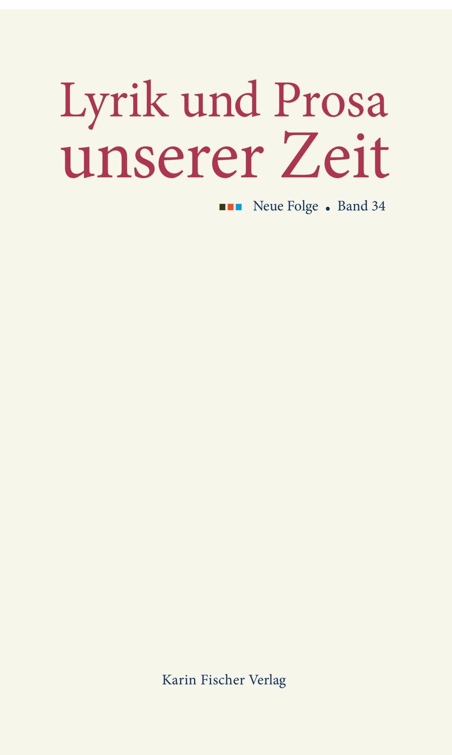 Cover: 9783842200289 | Lyrik und Prosa unserer Zeit | Neue Folge, Band 34 | Monique Römgens