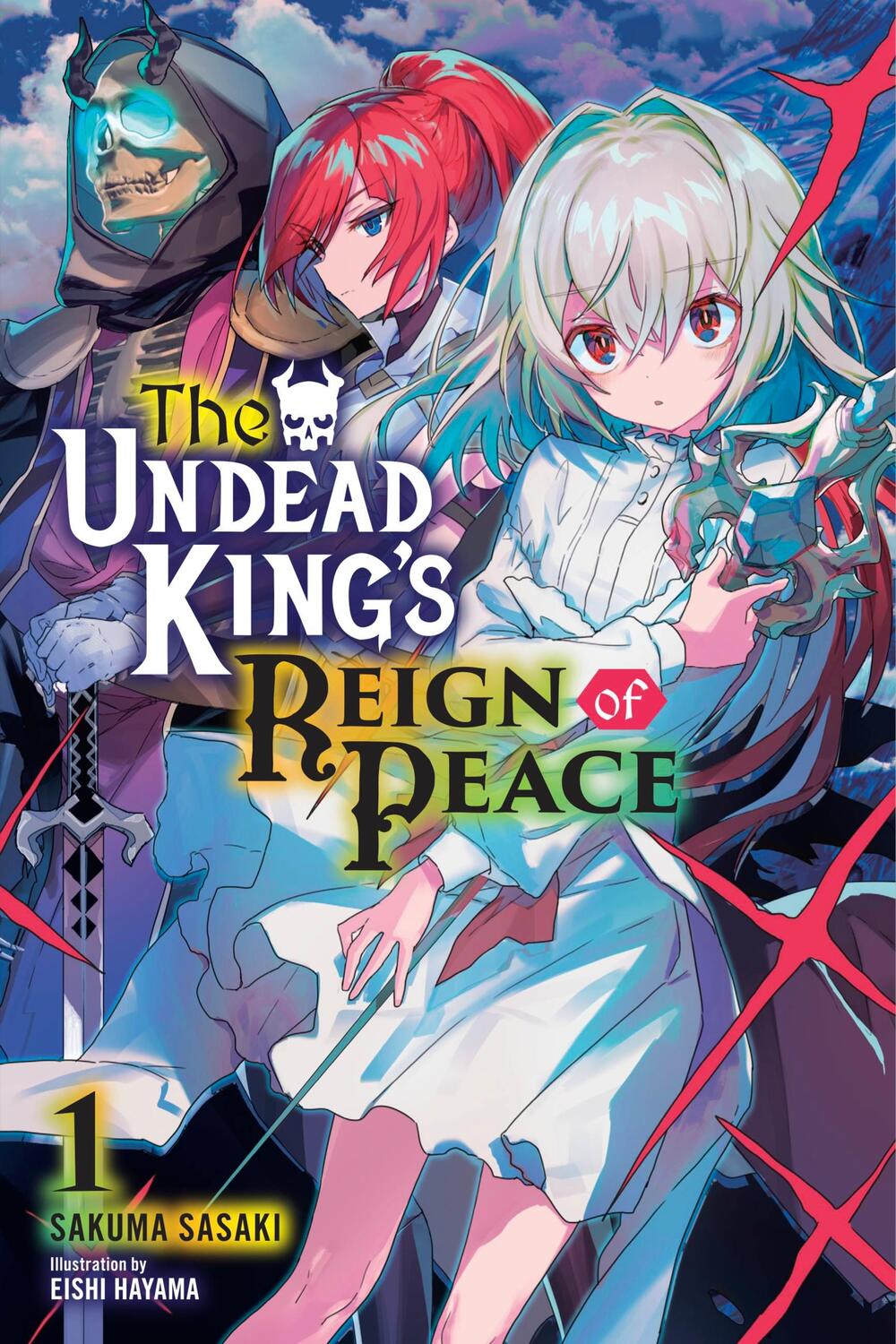 Cover: 9781975322441 | The Undead King's Reign of Peace, Vol. 1 (light novel) | Sakuma Sasaki