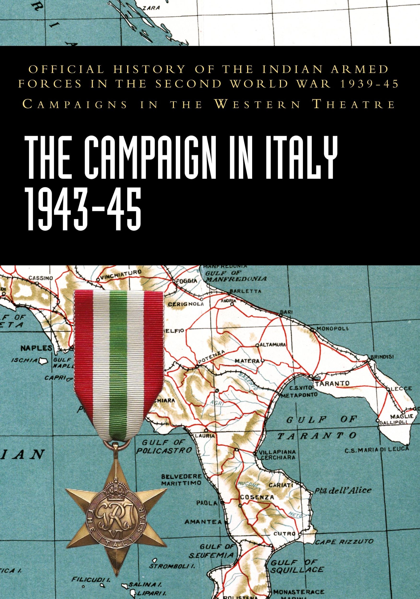 Cover: 9781474539050 | THE CAMPAIGN IN ITALY 1943-45 | India Ministry of Defence | Buch