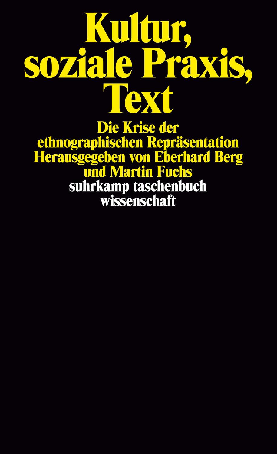 Cover: 9783518286517 | Kultur, soziale Praxis, Text | Eberhard Berg (u. a.) | Taschenbuch