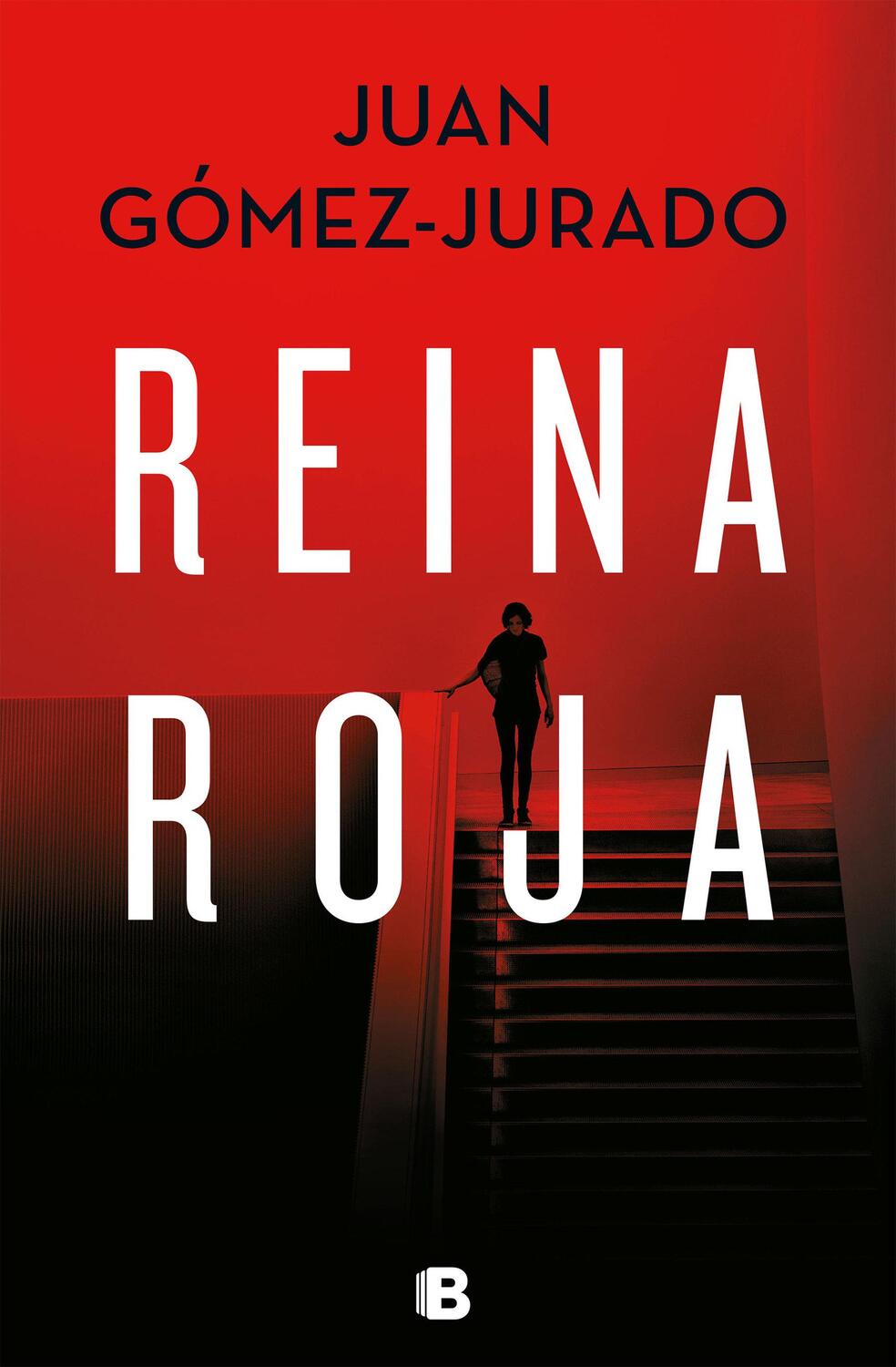 Cover: 9788466664417 | Reina roja | Juan Gomez-Jurado | Buch | Spanisch | 2018 | Ediciones B