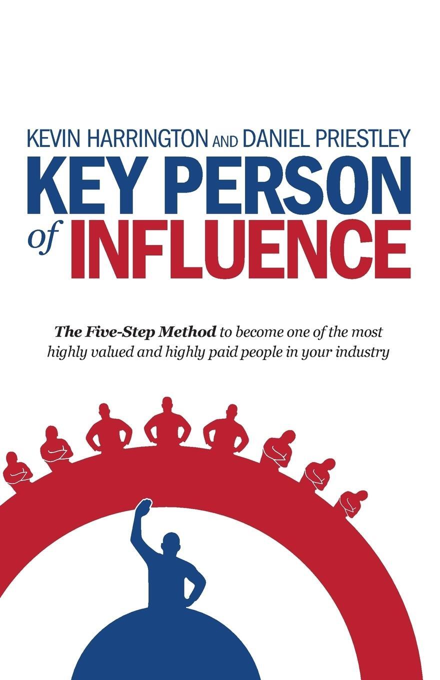 Cover: 9781781331163 | Key Person of Influence | Daniel Priestley | Taschenbuch | Paperback