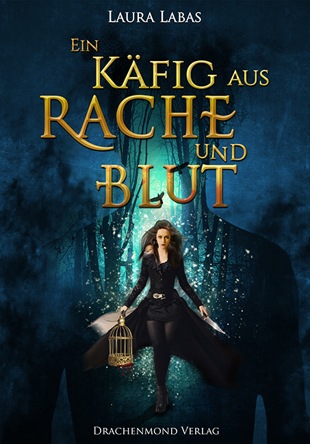 Cover: 9783959912914 | Ein Käfig aus Rache und Blut | Laura Labas | Taschenbuch | 332 S.