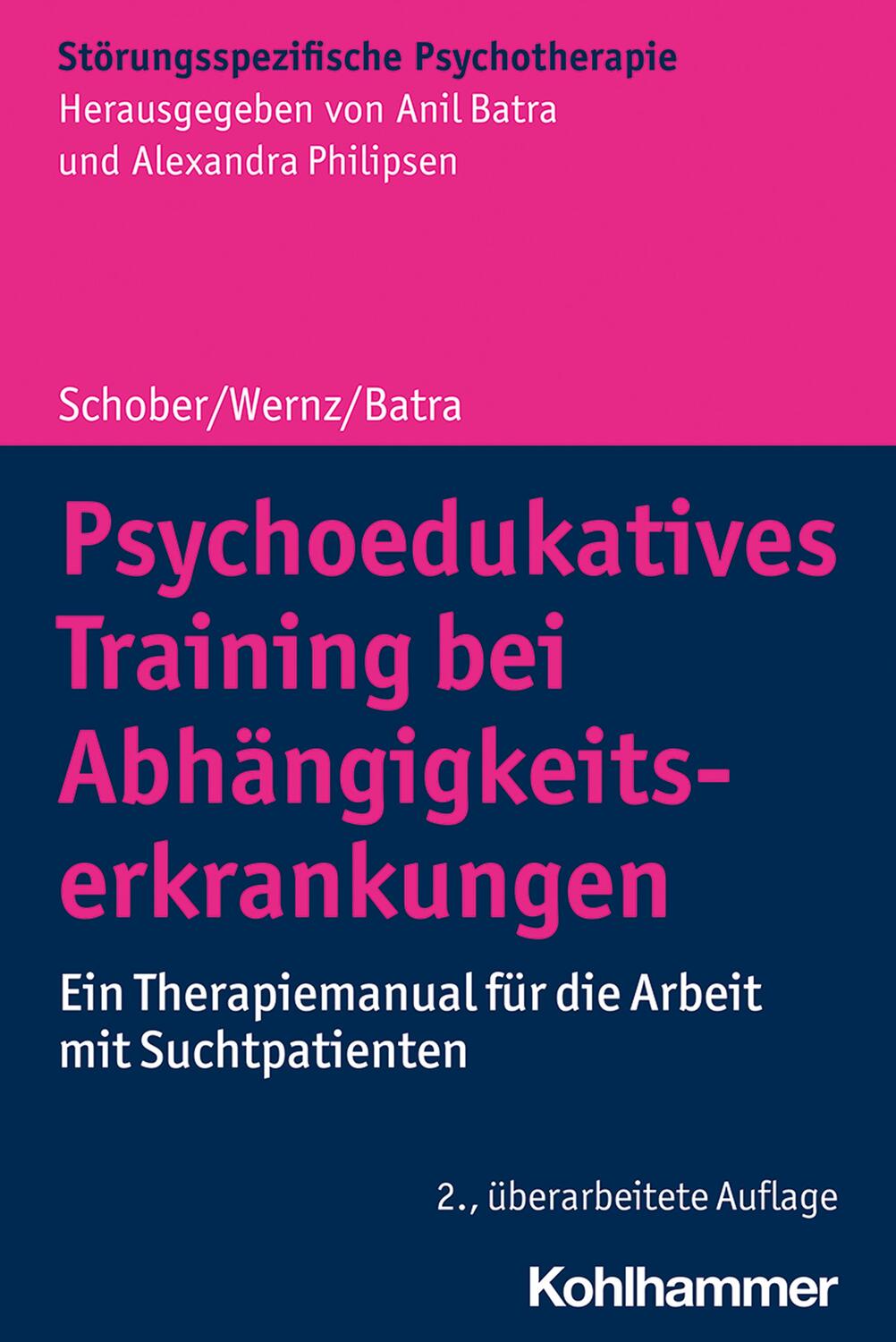 Cover: 9783170387089 | Psychoedukatives Training bei Abhängigkeitserkrankungen | Taschenbuch
