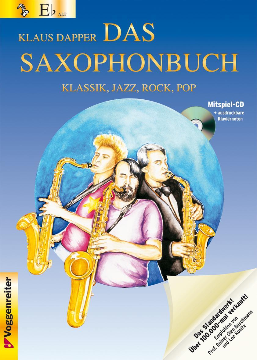 Cover: 9783802405129 | Das Saxophonbuch. Version Eb. Mit Mitspiel-CD und ausdruckbaren...