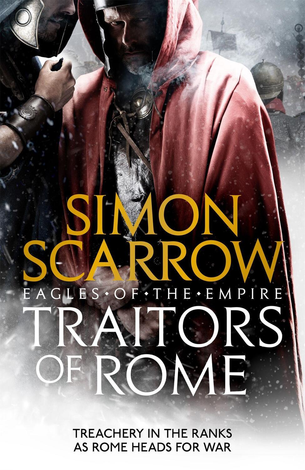 Cover: 9781472258410 | Traitors of Rome | Eagles of the Empire 18 | Simon Scarrow | Buch