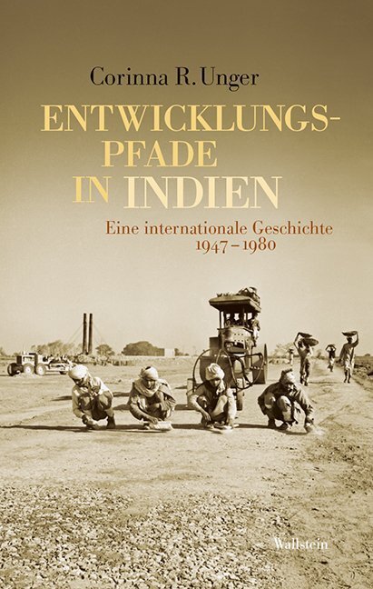 Cover: 9783835317543 | Entwicklungspfade in Indien | Eine internationale Geschichte 1947-1980