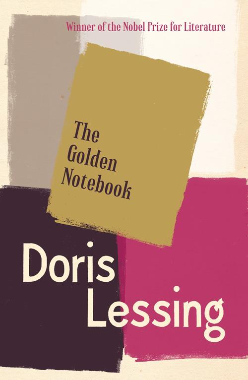 Cover: 9780007498772 | The Golden Notebook | Doris Lessing | Taschenbuch | 576 S. | Englisch