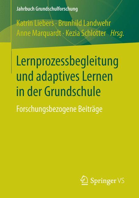 Cover: 9783658113452 | Lernprozessbegleitung und adaptives Lernen in der Grundschule | Buch
