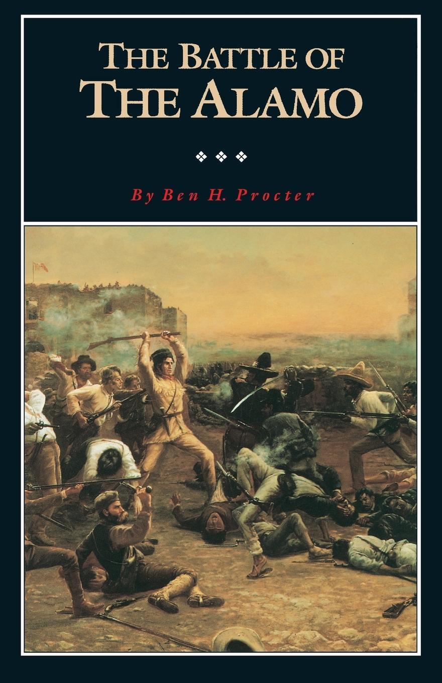 Cover: 9780876110812 | The Battle of the Alamo | Ben H. Procter | Taschenbuch | Paperback