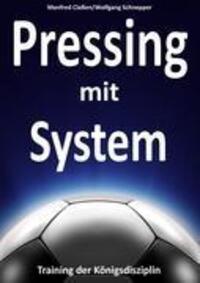 Cover: 9783848212088 | Pressing mit System | Training der Königsdisziplin | Claßen (u. a.)