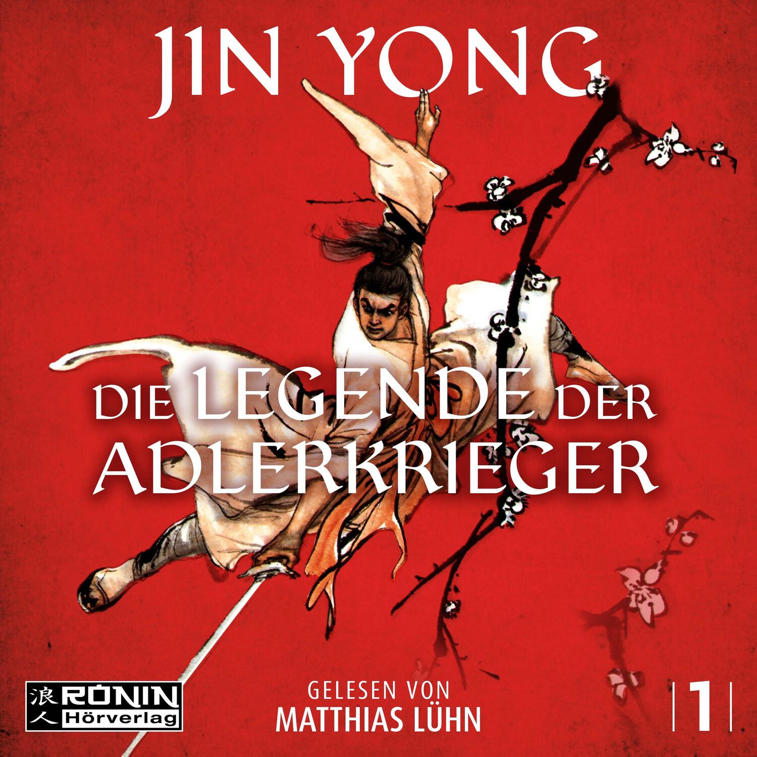 Cover: 9783961545315 | Die Legende der Adlerkrieger | Jin Yong | MP3 | Jewelcase | Deutsch