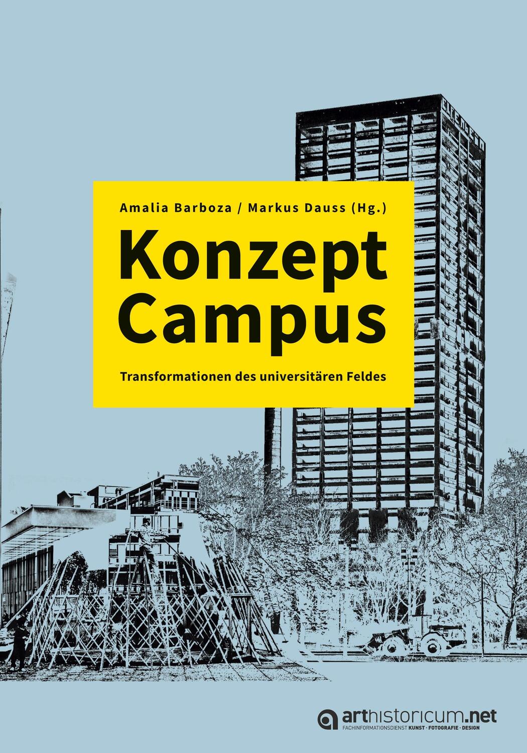 Cover: 9783985010554 | Konzept Campus | Transformationen des universitären Feldes | Buch