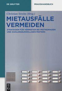 Cover: 9783110261752 | Mietausfälle vermeiden | Christian Streim | Buch | XL | Deutsch | 2015