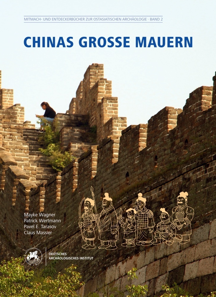 Cover: 9783961760756 | Chinas große Mauern | Mayke Wagner (u. a.) | Taschenbuch | Deutsch