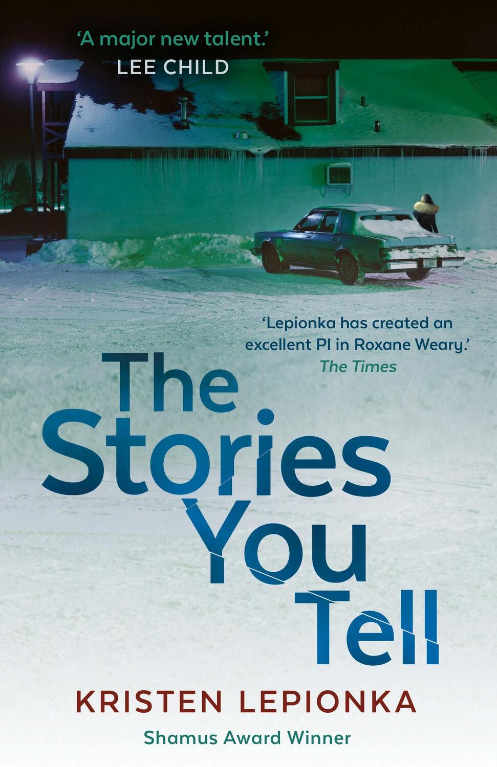 Cover: 9780571351244 | The Stories You Tell | Roxane Weary #3 | Kristen Lepionka | Buch