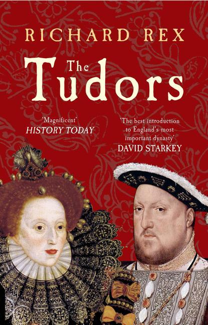 Cover: 9781445607009 | The Tudors | Richard Rex | Taschenbuch | Kartoniert / Broschiert