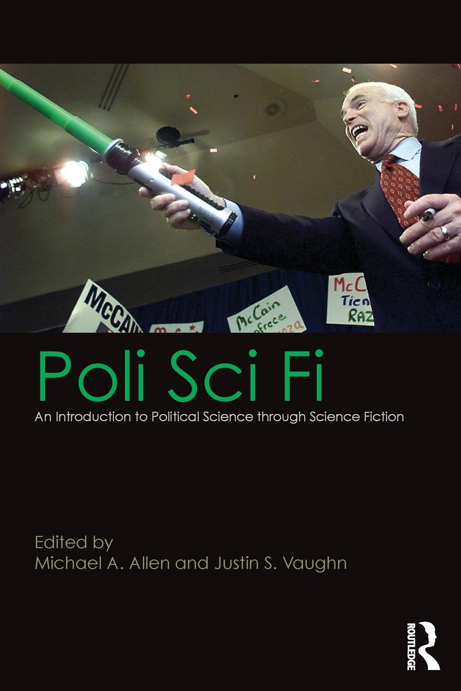 Cover: 9781138639775 | Poli Sci Fi | Michael A. Allen (u. a.) | Taschenbuch | Englisch | 2016