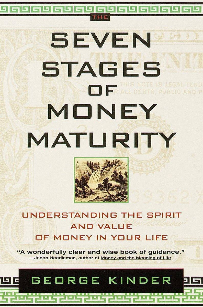 Cover: 9780440508335 | The Seven Stages of Money Maturity: Understanding the Spirit and...