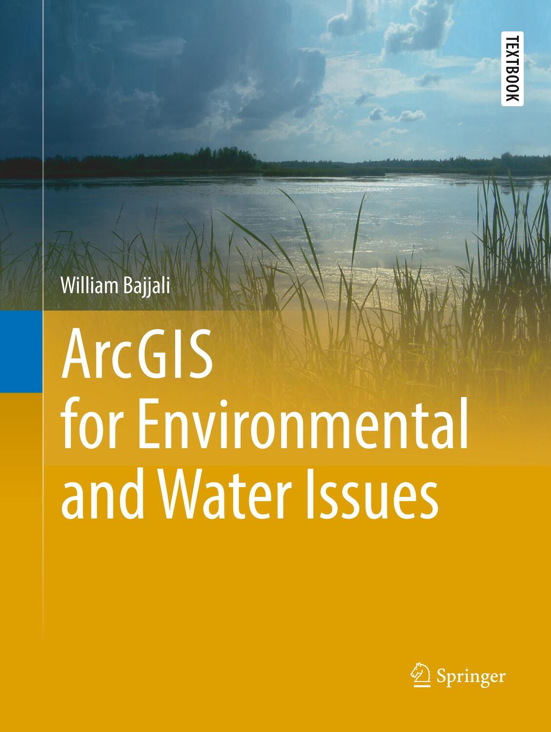 Cover: 9783319870175 | ArcGIS for Environmental and Water Issues | William Bajjali | Buch