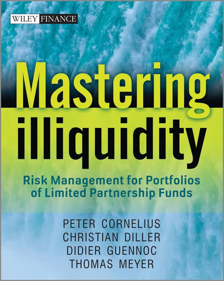 Cover: 9781119952428 | Mastering Illiquidity | Thomas Meyer (u. a.) | Buch | 304 S. | 2013