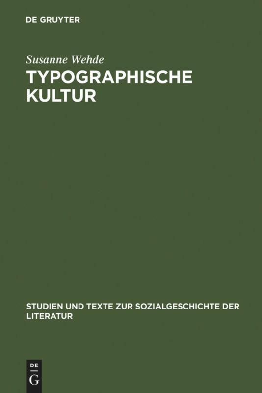 Cover: 9783484350694 | Typographische Kultur | Susanne Wehde | Buch | ISSN | XI | Deutsch