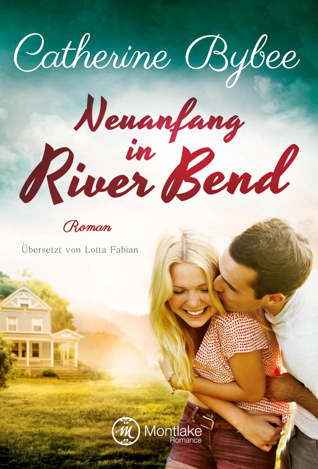 Cover: 9781477819487 | Neuanfang in River Bend | Catherine Bybee | Taschenbuch | Paperback