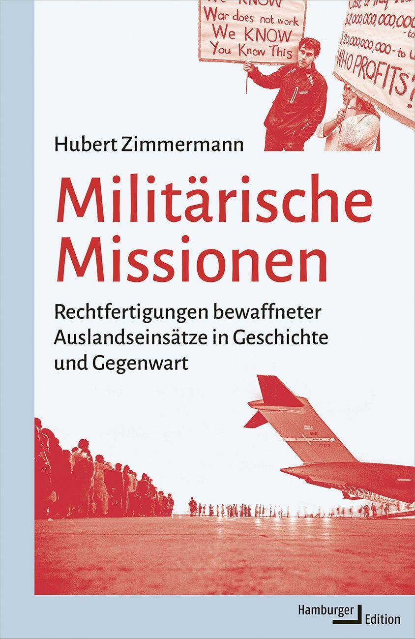 Cover: 9783868543810 | Militärische Missionen | Hubert Zimmermann | Buch | Hamburger Edition