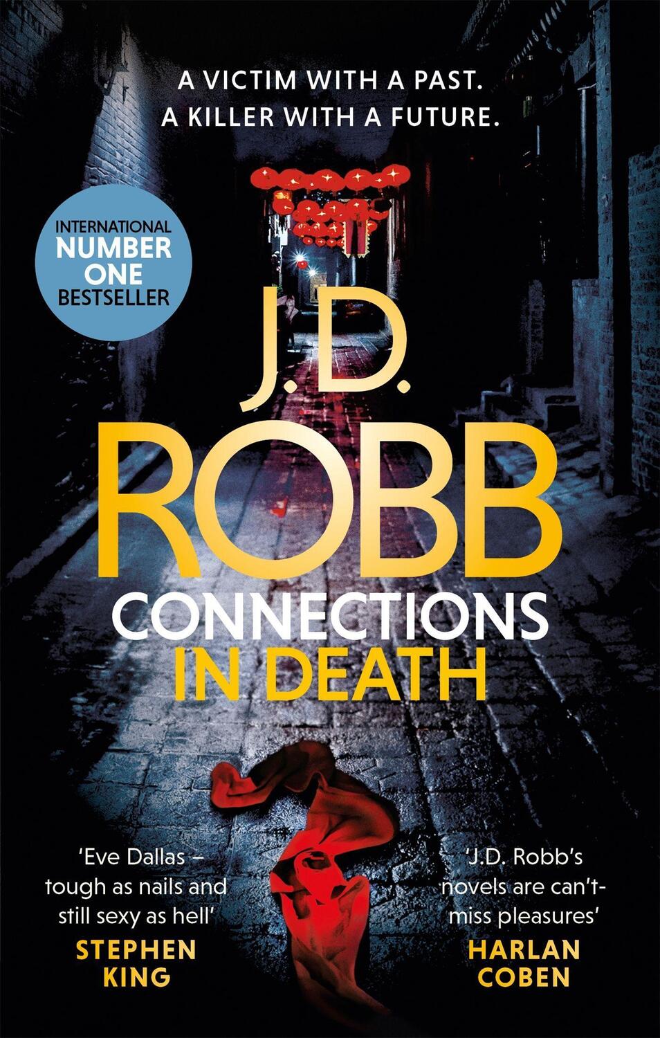 Cover: 9780349422022 | Connections in Death | An Eve Dallas thriller (Book 48) | J. D. Robb
