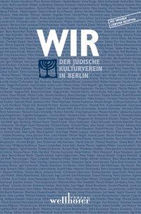 Cover: 9783939540434 | Wir - 20 Jahre Jüdischer Kulturverein Berlin | Taschenbuch | 160 S.