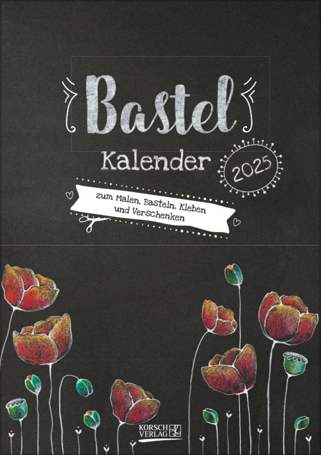 Cover: 9783731878476 | Foto-Malen-Basteln A4 Tafel 2025 | Verlag Korsch | Kalender | 14 S.