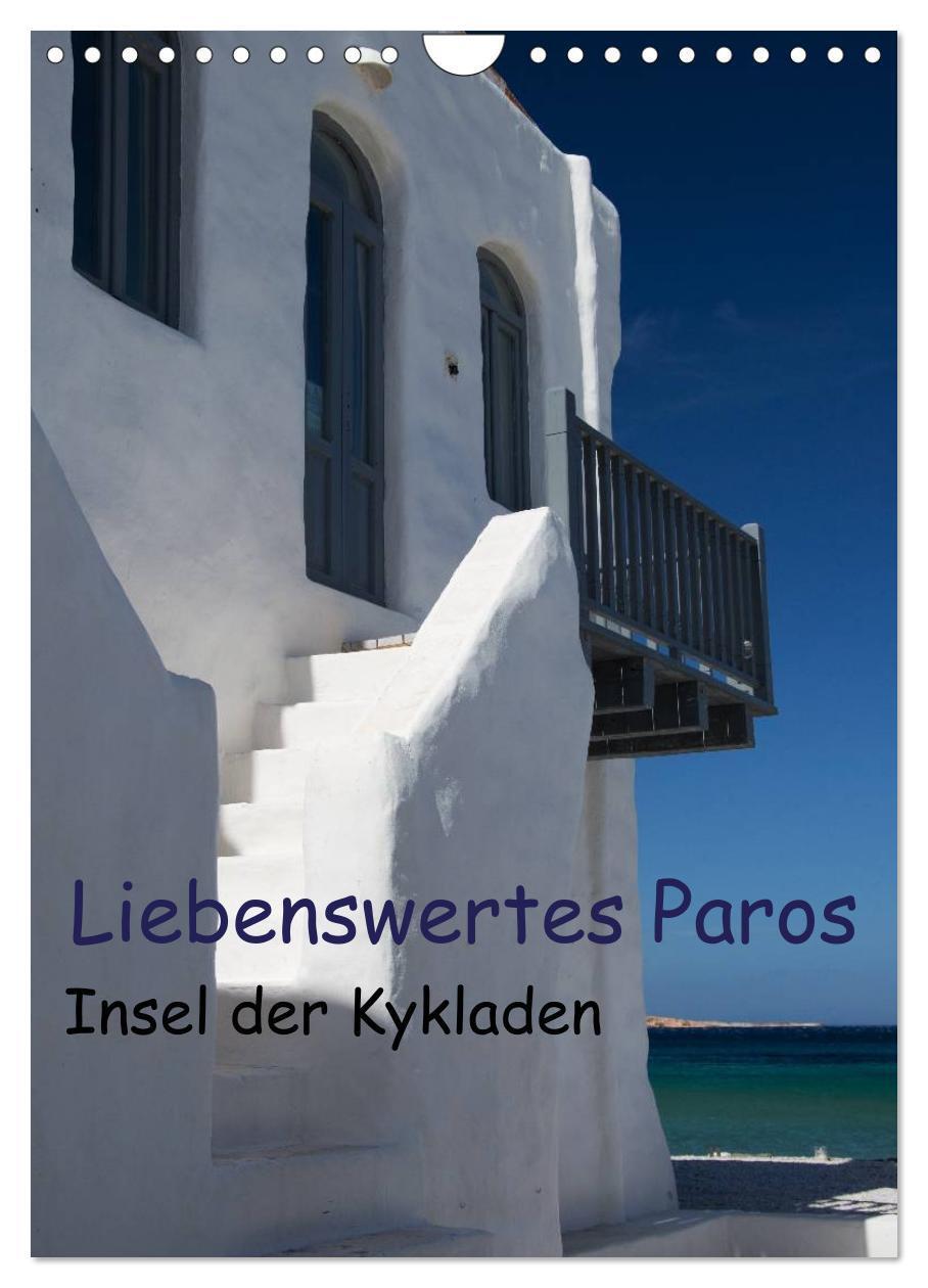 Cover: 9783383252662 | Liebenswertes Paros, Insel der Kykladen (Wandkalender 2024 DIN A4...